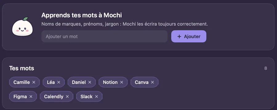 Dictionnaire de VoiceMochi : huit mots ajoutés, dont des prénoms et des noms d'outils.