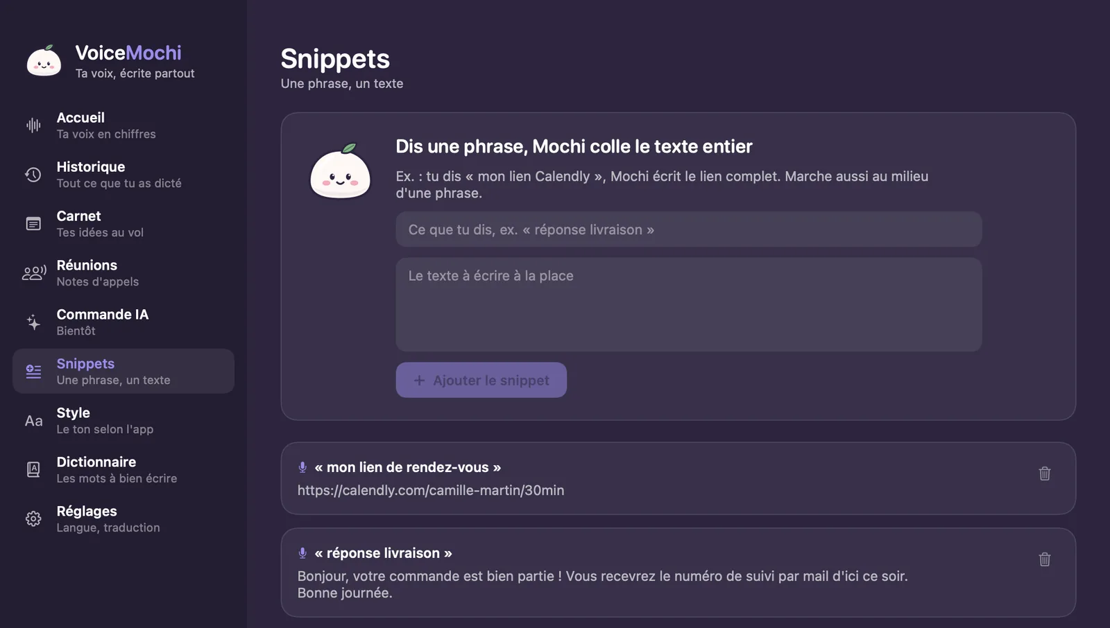 Rubrique Snippets de VoiceMochi : la phrase « réponse livraison » colle un message complet, « mon lien de rendez-vous » colle un lien de prise de rendez-vous.
