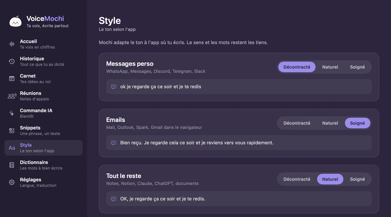 Style de VoiceMochi : décontracté pour les messages perso, soigné pour les e-mails, naturel pour le reste, avec un exemple pour chacun.