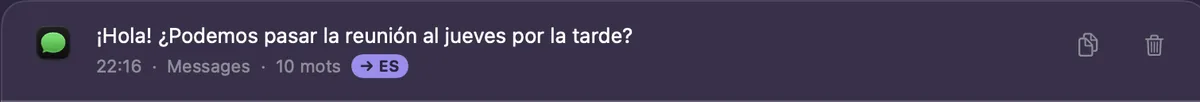 Dictée écrite en espagnol dans l'historique de VoiceMochi : ¡Hola! ¿Podemos pasar la reunión al jueves por la tarde?