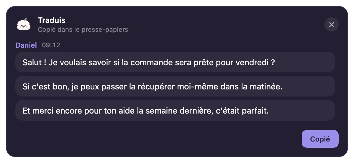 Fenêtre de résultat de VoiceMochi : le message de Daniel traduit en français, affiché en bulles et déjà copié dans le presse-papiers.